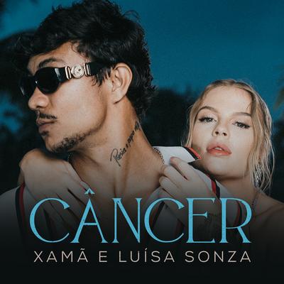 Câncer By Xamã, Luísa Sonza, Gustah's cover