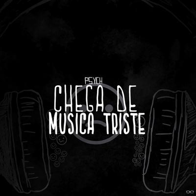 Chega de Música Triste By Psych, Sadstation's cover