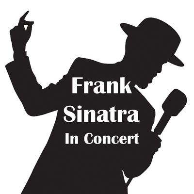 I Get A Kick Out Of You - Live In Tokyo 1962 By Frank Sinatra's cover