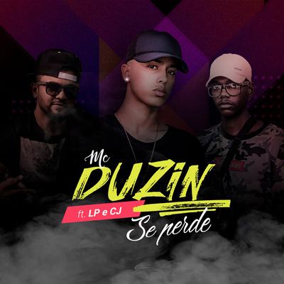 Se Perde By DuzinMc, Lp, CJ's cover