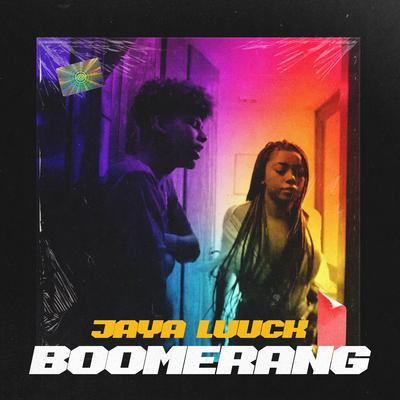 BOOMERANG By JayA Luuck, Greezy, Aldeia Records's cover