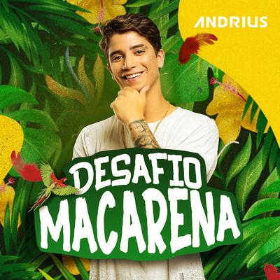 Desafio Macarena By Andrius's cover