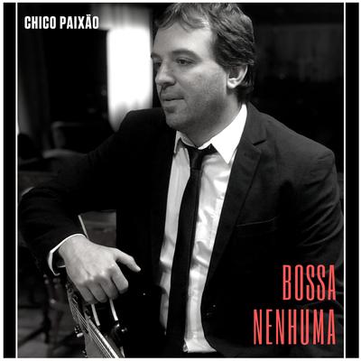 24 de Junho By Chico Paixão's cover