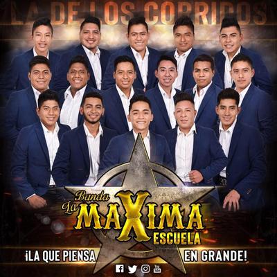 Banda La Maxima Escuela's cover