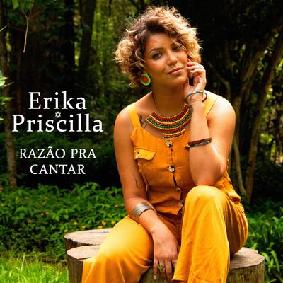 Razão pra Cantar By Erika Priscilla's cover