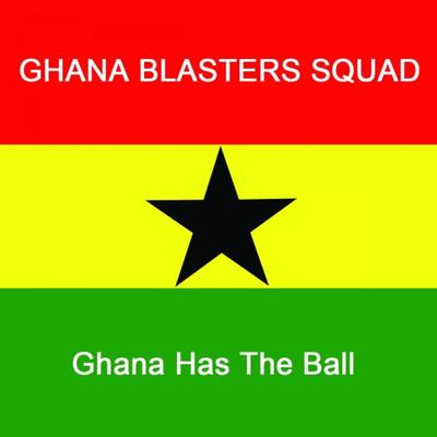 Ghana Has the Ball's cover