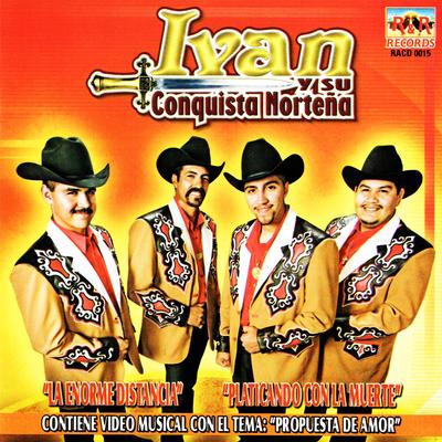 Ivan Y Su Conquista Norteña's cover