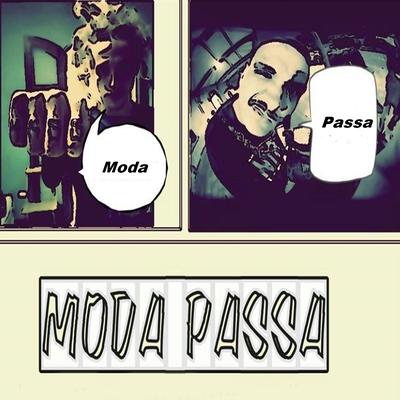 Moda Passa By Julian Sem modos, Qualy's cover