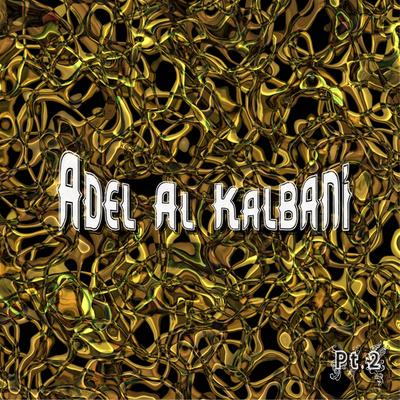 Adel Al Kalbani, Pt.2's cover