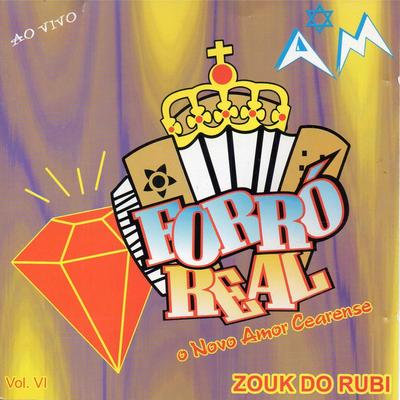Zouk do Rubi (Ao Vivo) By Forró Real's cover