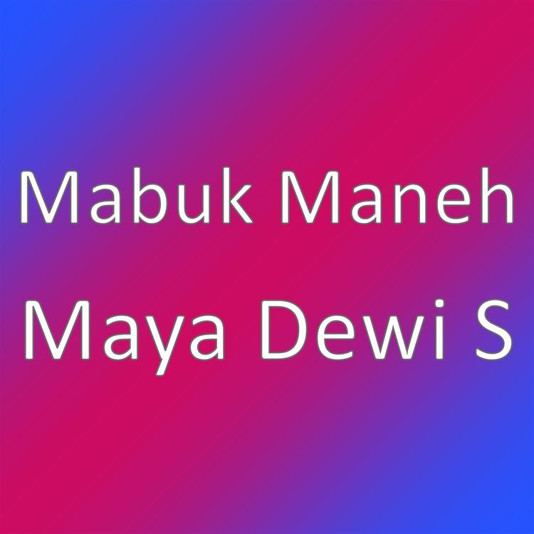 Mabuk Maneh's avatar image