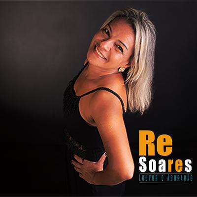 Casa de Deus By Re Soares's cover