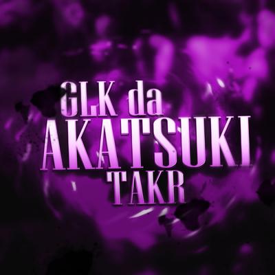 Glock Da Akatsuki By Takr, Sidney Scaccio's cover