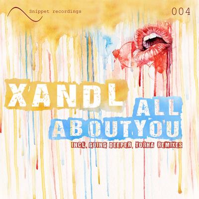 All About You (Going Deeper Remix) By Xandl, Going Deeper's cover