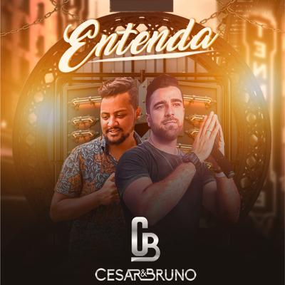 Entenda By Cesar & Bruno's cover