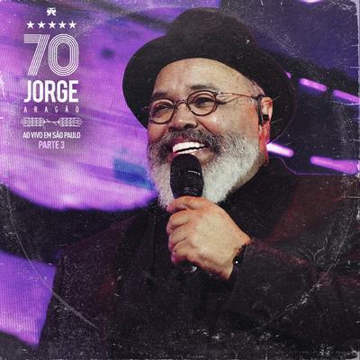 Jorge 70: Ao Vivo em São Paulo, Pt. 3's cover