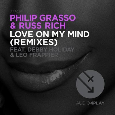 Love On My Mind (Fabio Campos & Rodolfo Bravat Remix) By Philip Grasso, Russ Rich, Debby Holiday, Leo Frappier, Fabio Campos, Rodolfo Bravat's cover