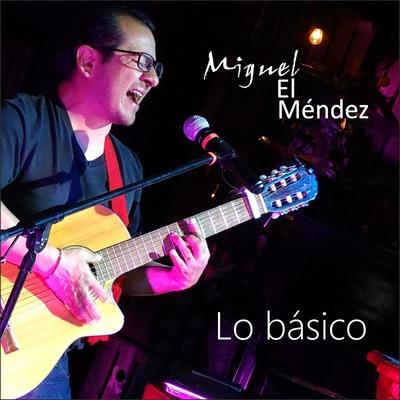 Miguel el Méndez's cover