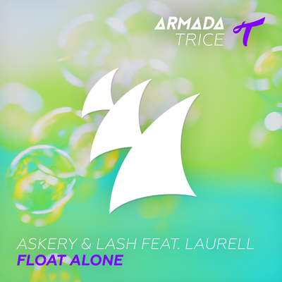 Float Alone (Radio Edit) By Askery, Lash, Laurell's cover
