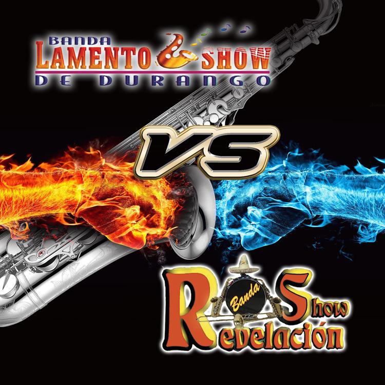 Banda Show Revelacion vs Banda Lamento Show's avatar image