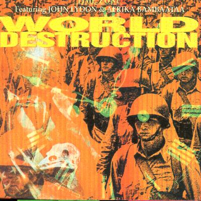 World Destruction By Time Zone, John Lydon, Afrika Bambaataa's cover