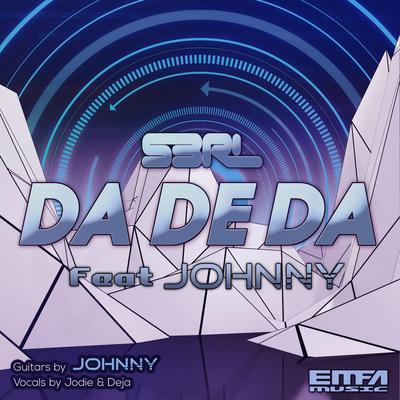 Da De Da (Original Mix) By S3RL, j0hnny's cover