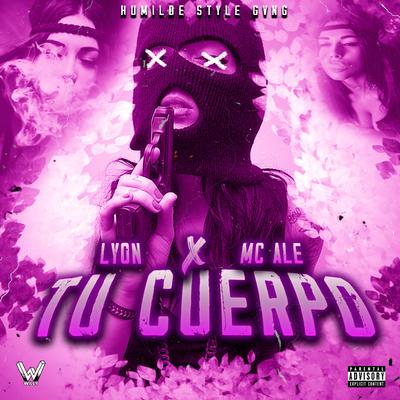 Tu Cuerpo By MC Alê, Lyon's cover
