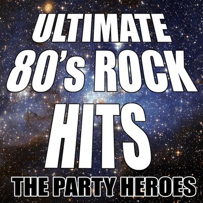 Ultimate 80's Rock Hits's cover