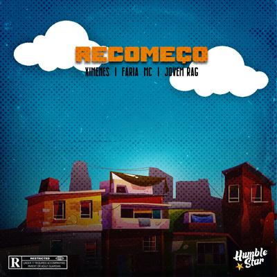 Recomeço By Humble Star, Ximenes, Faria Mc, Jovem Rag's cover