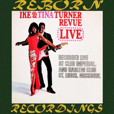 The Ike and Tina Turner Revue Live (Hd Remastered)'s cover