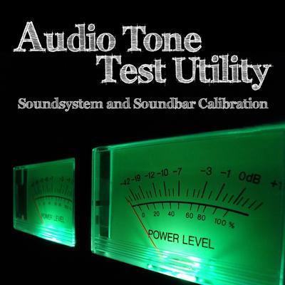 Audio Tone Test Utility (Soundsystem and Soundbar Calibration)'s cover