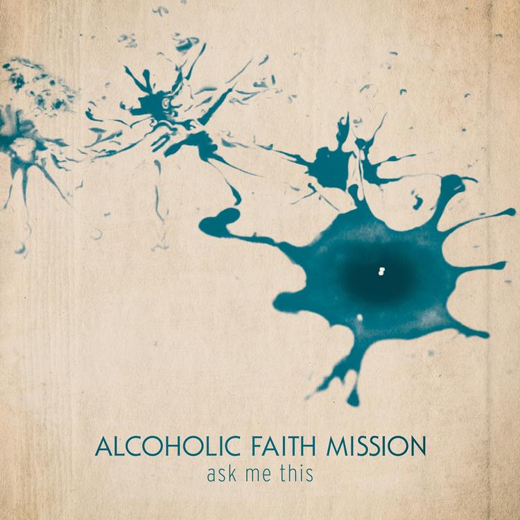 Alcoholic Faith Mission's avatar image