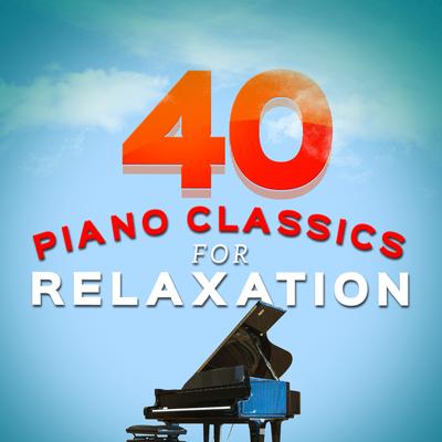 40 Piano Classics for Relaxation's cover