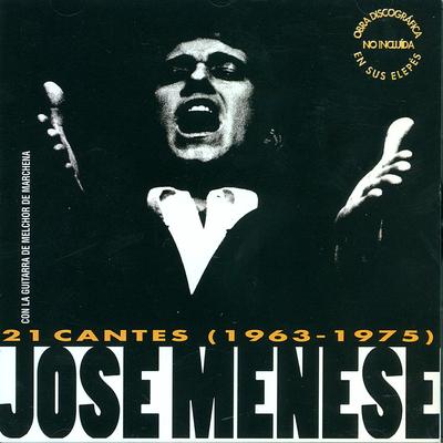 Llegué Aquí De Madrugá ( Bulerías ) By José Menese's cover