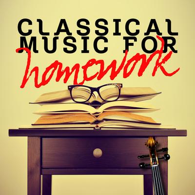 Classical Music for Homework's cover