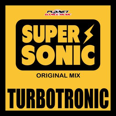 Supersonic (Radio Edit) By Turbotronic's cover