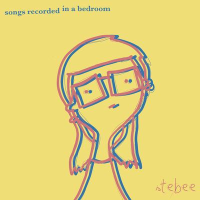 Songs Recorded in a Bedroom's cover