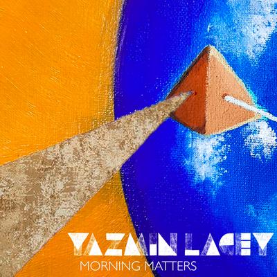 Morning Matters By Yazmin Lacey's cover