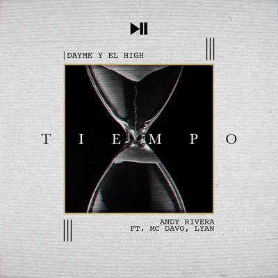 Tiempo (feat. Mc Davo & Lyan)'s cover