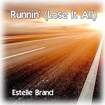 Runnin' (Lose It All)'s cover