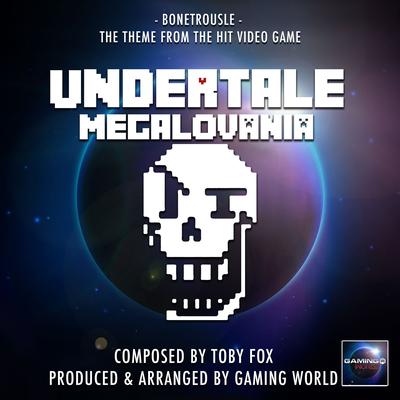 Bonetrousle Theme (From "Undertale Megalovania")'s cover