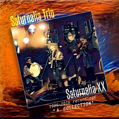 Saturnalia XX 1996-2016 Recordings: A Collection's cover