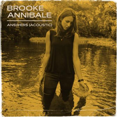 Answers (Acoustic) By Brooke Annibale's cover