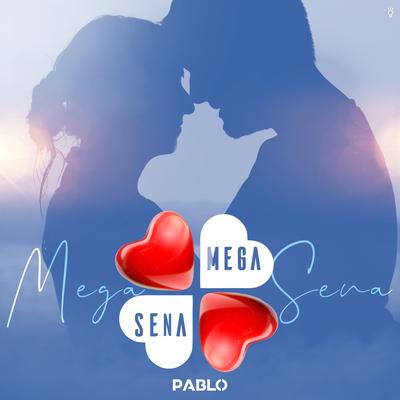 Mega Sena By Pablo's cover