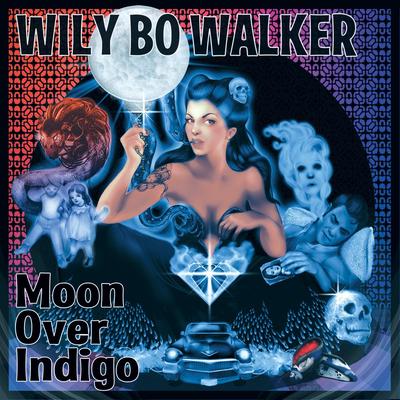 Moon Over Indigo By Wily Bo Walker's cover