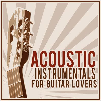 Acoustic Instrumentals for Guitar Lovers's cover