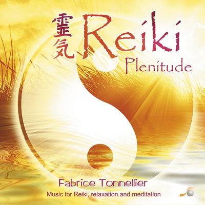 Plenitude (Healing Music for Reiki - Smooth Bell Every 3 Minutes) By Fabrice Tonnellier's cover