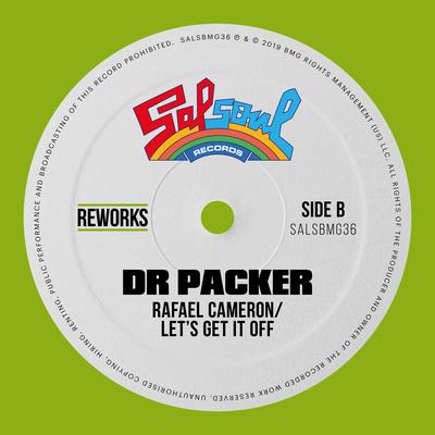 Let's Get It Off (Dr Packer Rework) By Rafael Cameron's cover