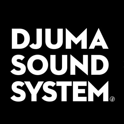 Djuma Soundsystem's cover