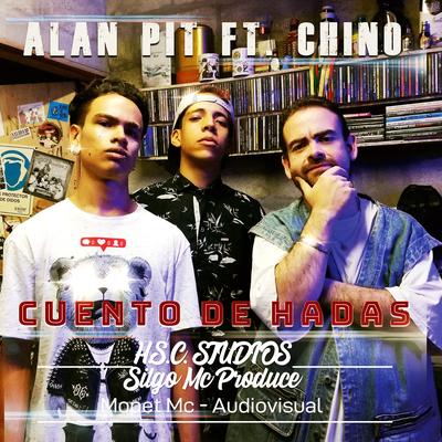 Cuento de Hadas By Alan Pit, Chino's cover